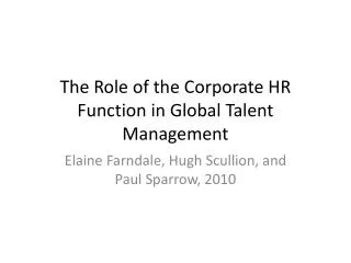 The Role of the C orporate HR Function in Global T alent Management