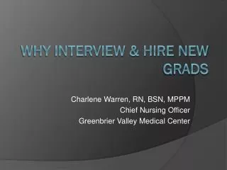 Why Interview &amp; Hire New Grads