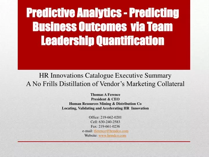 predictive analytics predicting business outcomes via team leadership quantification