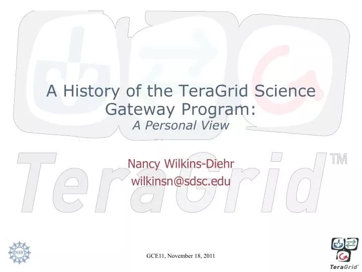 a history of the teragrid science gateway program a personal view