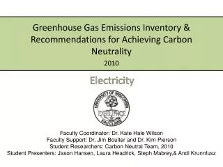 Greenhouse Gas Emissions Inventory &amp; Recommendations for Achieving Carbon Neutrality