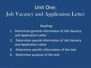 Unit One: Job Vacancy and Application Letter