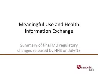 Meaningful Use and Health Information Exchange