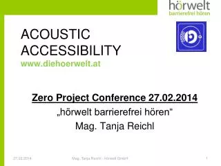 ACOUSTIC ACCESSIBILITY www.diehoerwelt.at