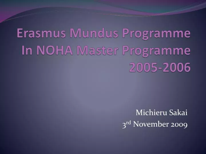 erasmus mundus programme in noha master programme 2005 2006