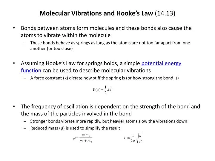 molecular vibrations and hooke s law 14 13