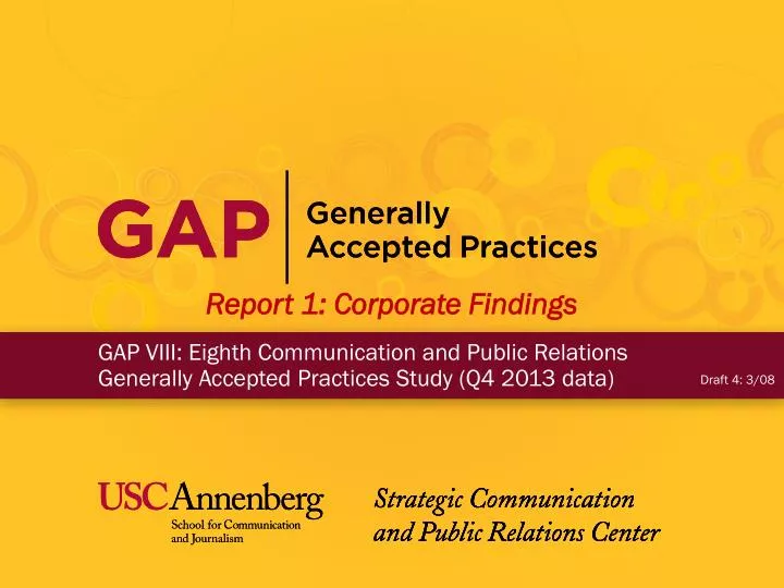gap viii eighth communication and public relations generally accepted practices study q4 2013 data