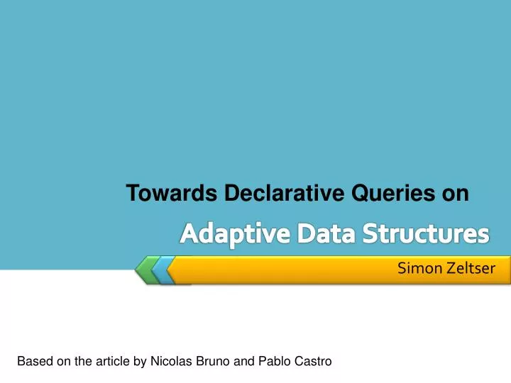 adaptive data structures