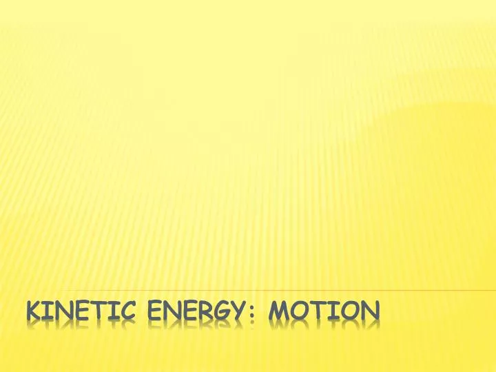 kinetic energy motion