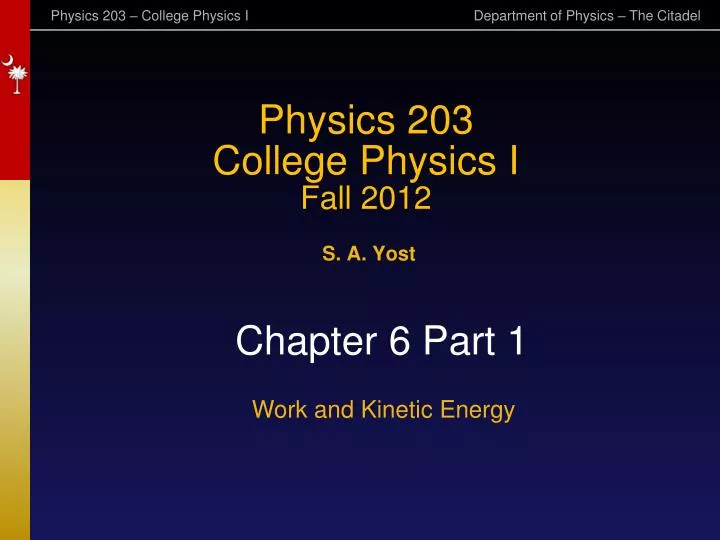 physics 203 college physics i fall 2012
