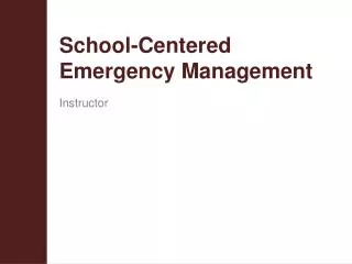 School-Centered Emergency Management