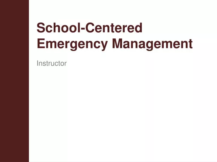 school centered emergency management