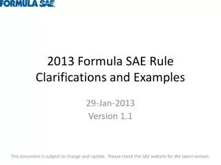 2013 Formula SAE Rule Clarifications and Examples