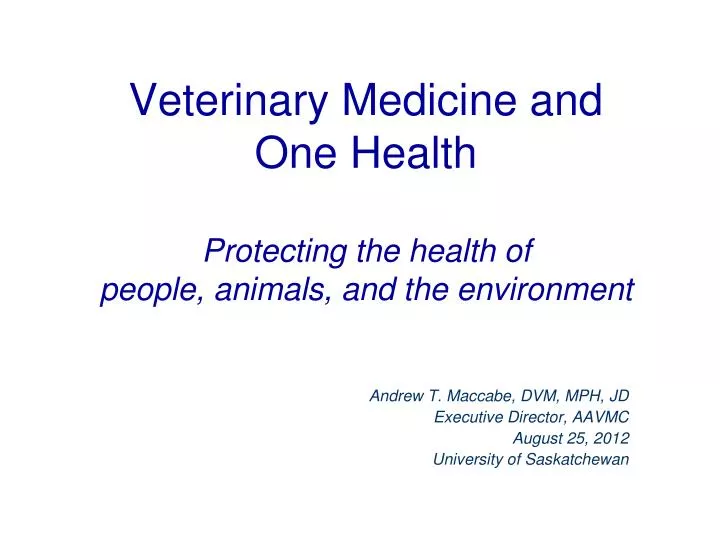 veterinary medicine and one health protecting the health of people animals and the environment