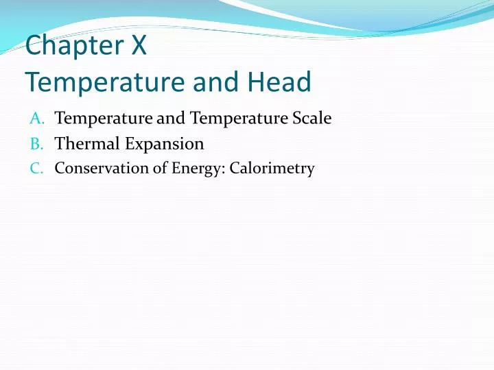 chapter x temperature and head