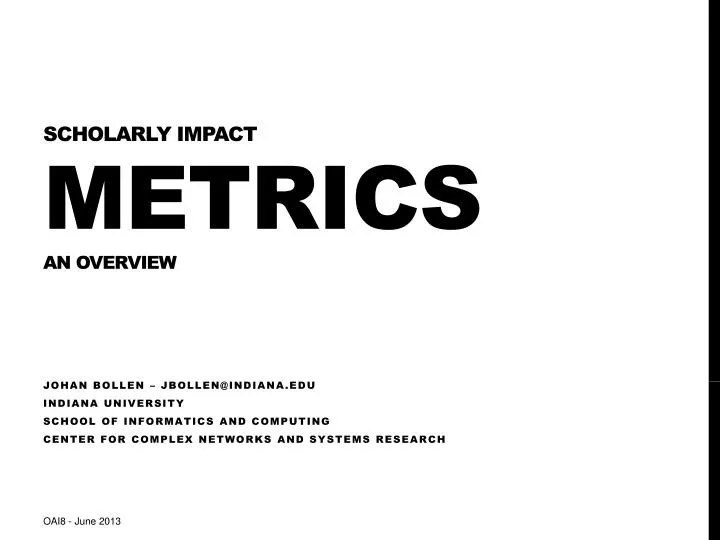scholarly impact metrics an overview