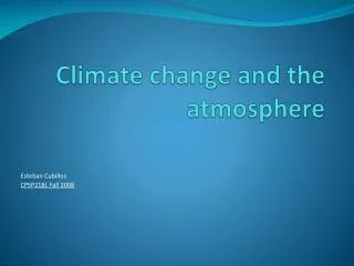 Climate change and the atmosphere