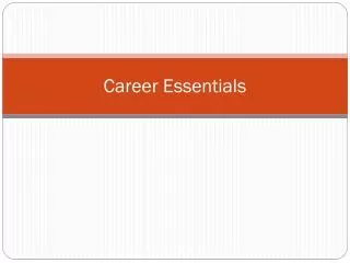 Career Essentials
