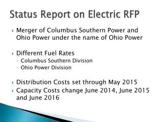 Status Report on Electric RFP