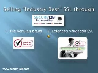 Selling “Industry Best” SSL through