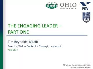 THE ENGAGING LEADER – PART ONE