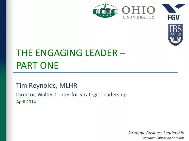 the engaging leader part one
