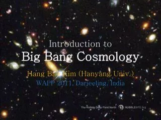 Introduction to Big Bang Cosmology