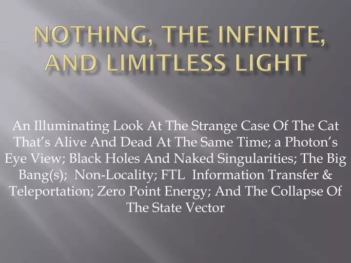 nothing the infinite and limitless light