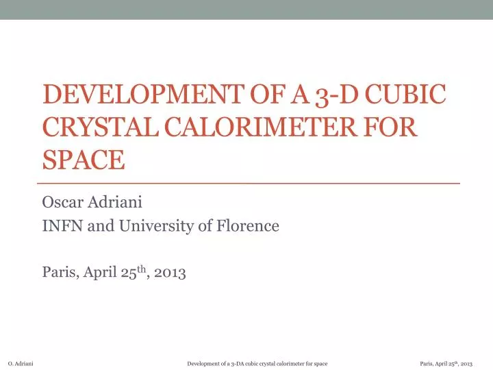 development of a 3 d cubic crystal calorimeter for space