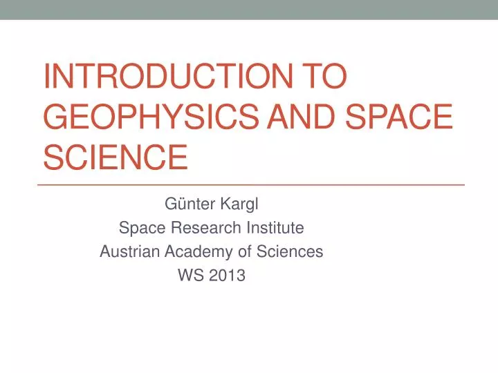 introduction to geophysics and space science
