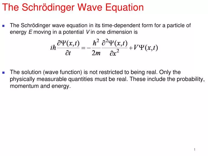 the schr dinger wave equation