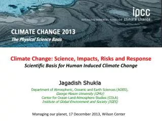 Climate Change: Science, Impacts, Risks and Response Scientific Basis for Human Induced Climate Change