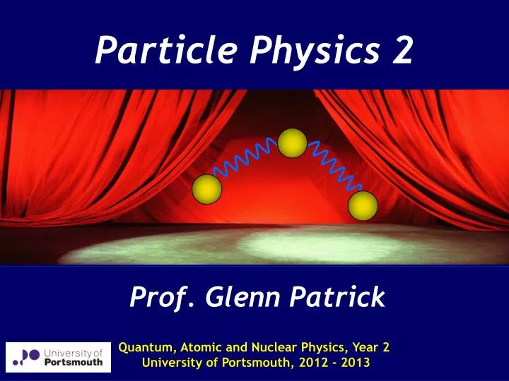 particle physics 2