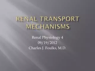 Renal Transport Mechanisms