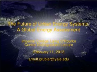 The Future of Urban Energy Systems: A Global Energy Assessment