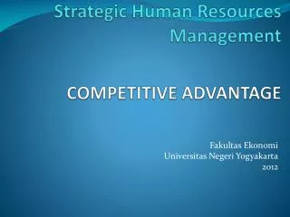Strategic Human Resources Management COMPETITIVE ADVANTAGE