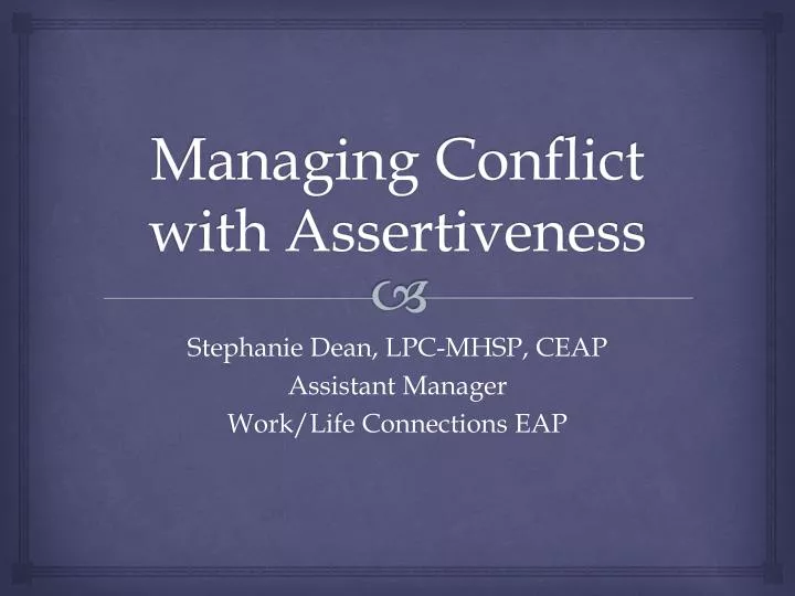 managing conflict with assertiveness