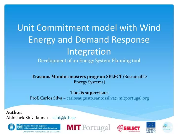 unit commitment model with wind energy and demand response integration