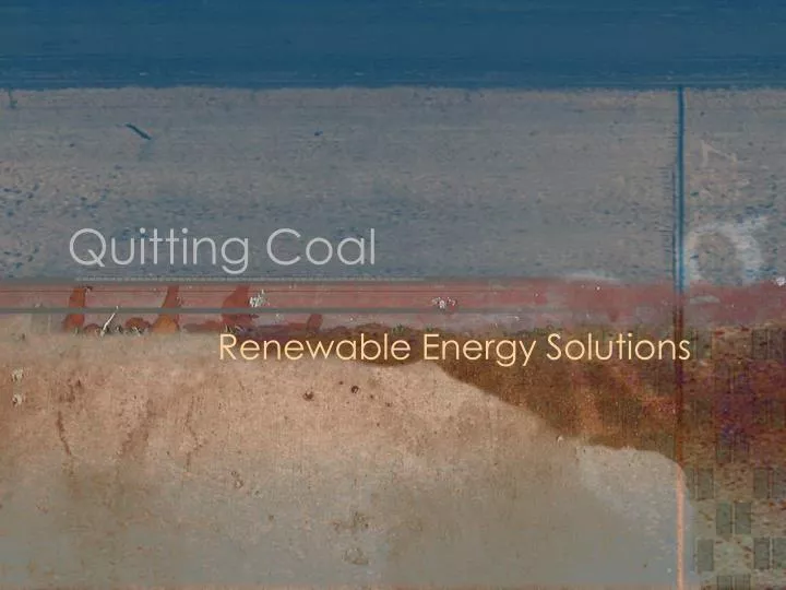 quitting coal