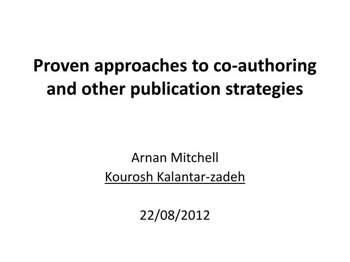 proven approaches to co authoring and other publication strategies