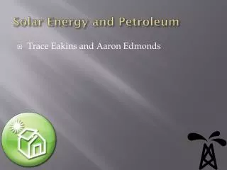 Solor Solar Energy and Petroleum