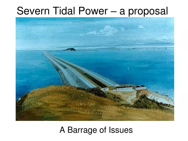severn tidal power a proposal