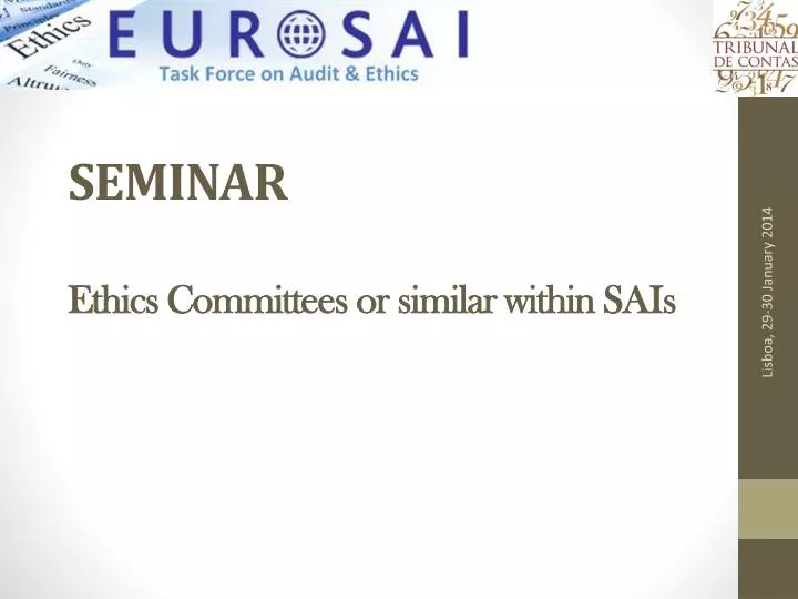 seminar ethics committees or similar within sais