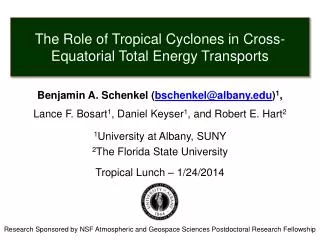 Benjamin A. Schenkel ( bschenkel@albany.edu ) 1 , Lance F. Bosart 1 , Daniel Keyser 1 , and Robert E. Hart 2 1 Univers