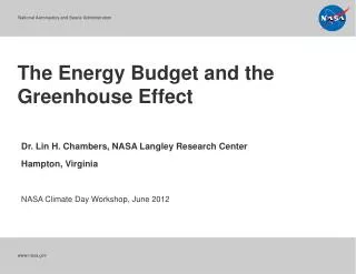 The Energy Budget and the Greenhouse Effect