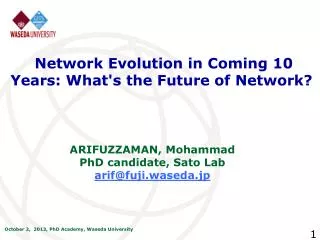Network Evolution in Coming 10 Years: What's the Future of Network?