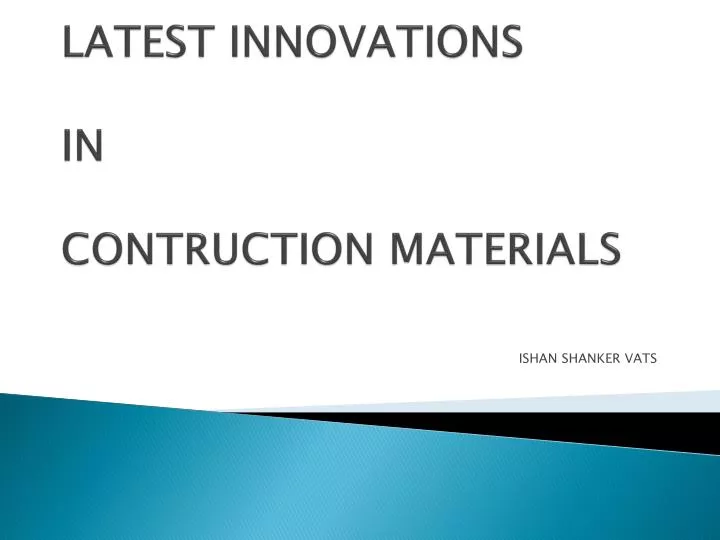 latest innovations in contruction materials
