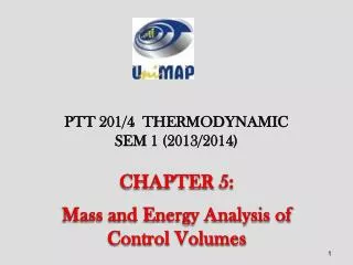CHAPTER 5 : Mass and Energy Analysis of Control Volumes