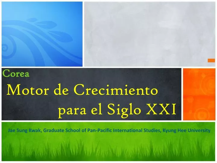 corea 1 motor de crecimiento para el siglo xxi