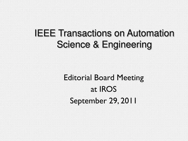 ieee transactions on automation science engineering